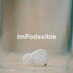ImPodssible by Hau Jiun